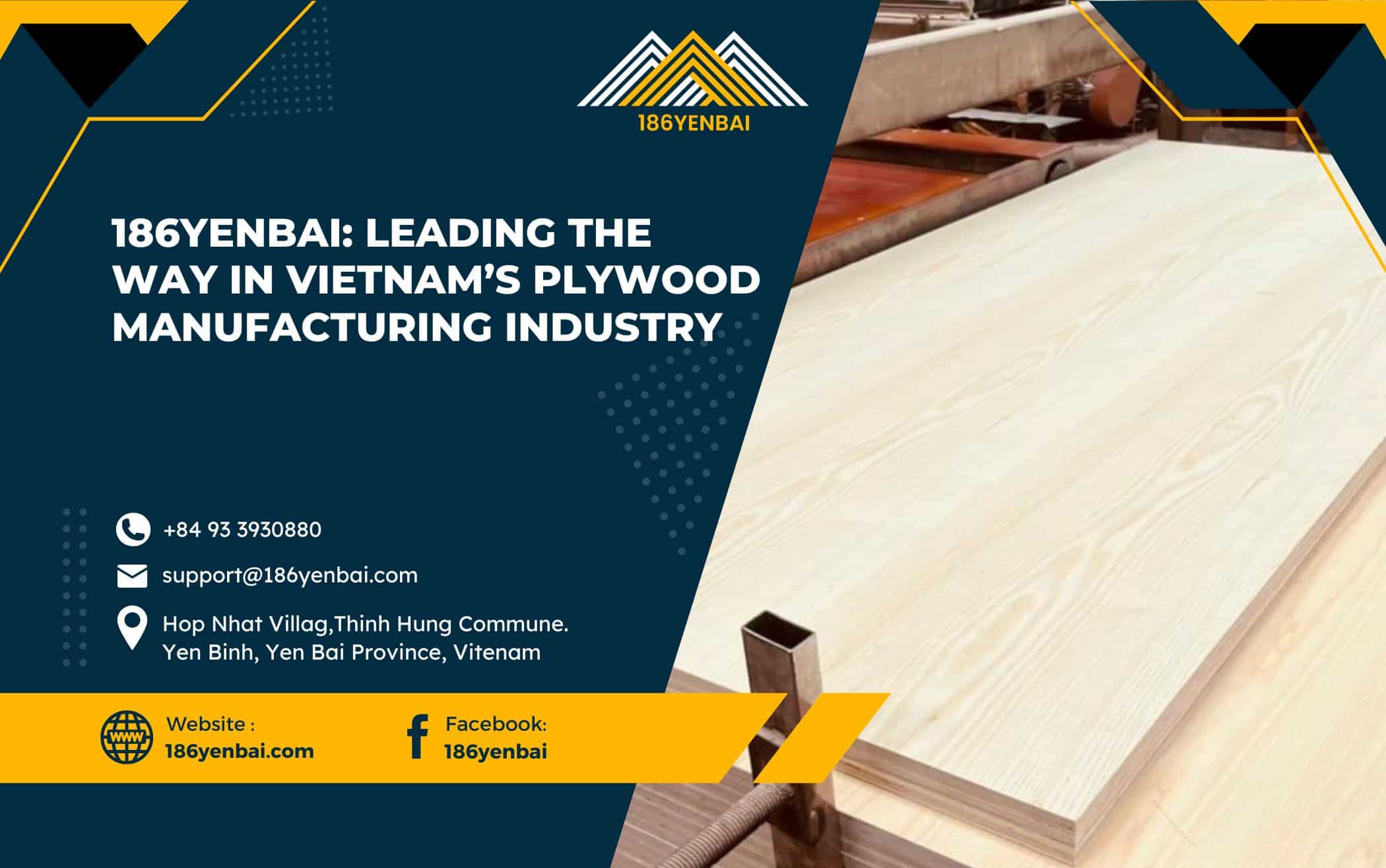 186YENBAI: Leading the Way in Vietnam’s Plywood Manufacturing Industry