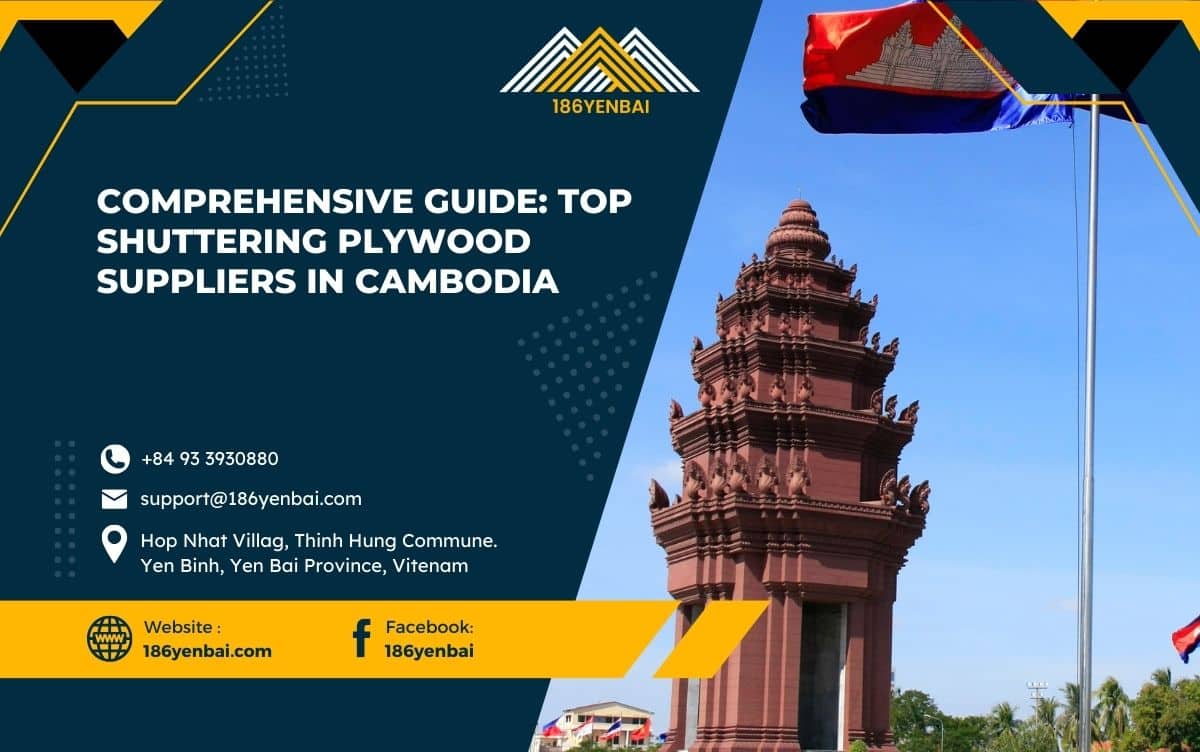 Comprehensive Guide: Top Shuttering Plywood Suppliers in Cambodia